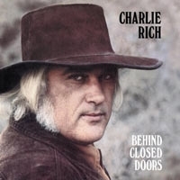 Charlie Rich Behind Closed Doors артикул 2848b.